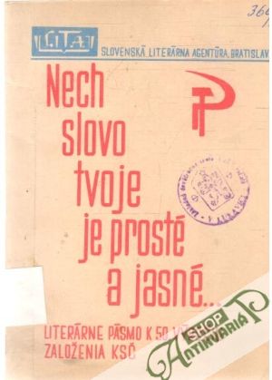 Nech slovo tvoje je prosté a jasné... - Hudík Pavol