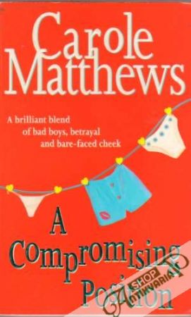 A Compromising Position - Matthews Carole