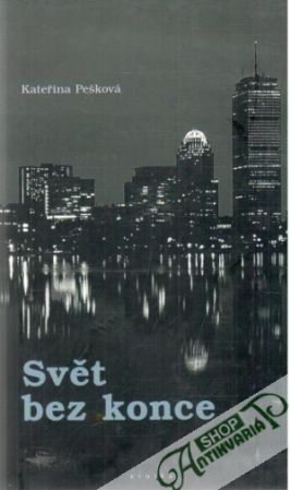 Svět bez konce - Pešková Kateřina