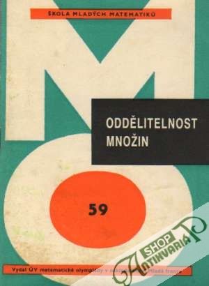 Oddělitelnost množin - Morávek Jaroslav