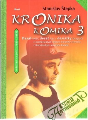 Kronika komika 3. - Štepka Stanislav