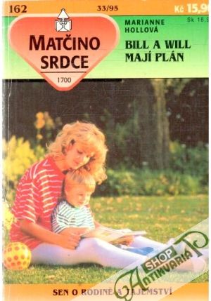 Bill a Will mají plán - Hollová Marianne