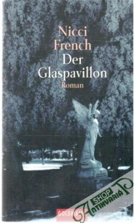 Der Glaspavillon - French Nicci