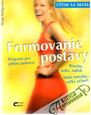 Formovanie postavy - Rudigerová Margit