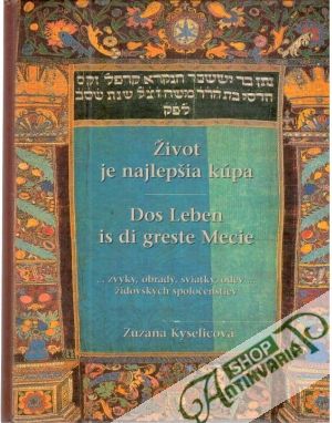 Život je najlepšia kúpa - Kyselicová Zuzana