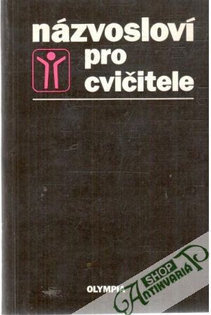 Názvosloví pro cvičitele - Appelt, Horáková, Novotný