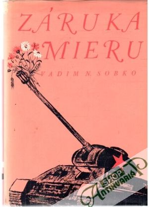 Záruka mieru - Sobko Vadim N.