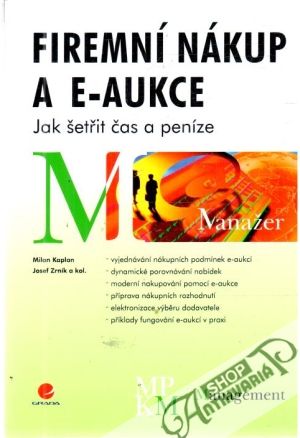 Firemní nákup a e-aukce - Kaplan Milan, Zrník Josef