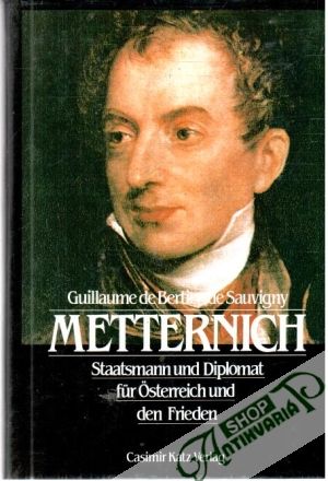 Metternich - Sauvigny Guillaume de Bertier
