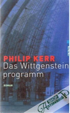 Das Wittgensteinprogramm - Kerr Philip