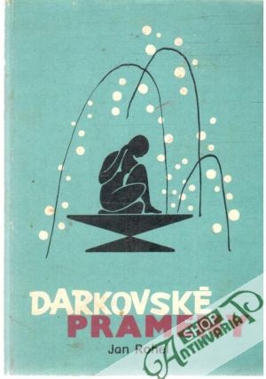Darkovské prameny - Rohel Jan