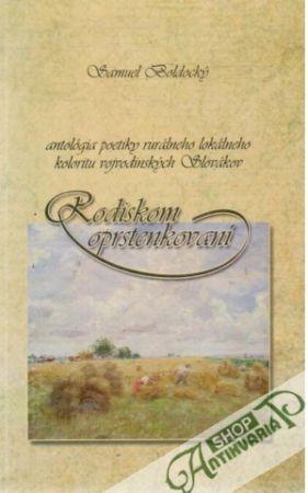 Rodiskom oprstenkovaní - Boldocký Samuel