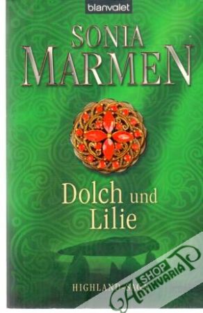 Dolch und Lilie - Marmen Sonia