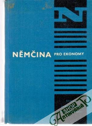 Němčina pro ekonomy - Kaiser Arnošt a kolektív