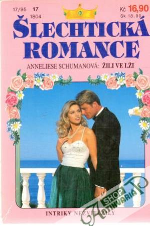 Žili ve lži - Schumanová Anneliese