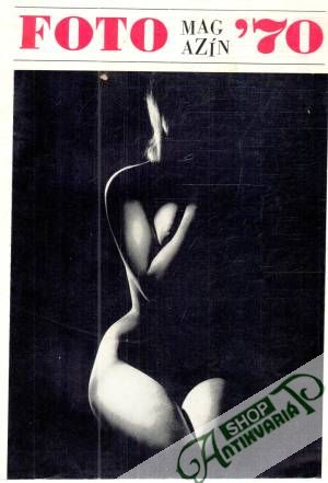Fotomagazín ´70 - Kolektív autorov