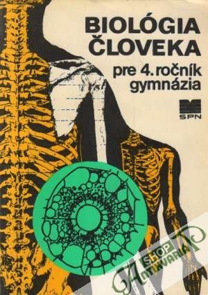 Biológia človeka pre 4. ročník gymnázia - Jílek Lubor a kolektív