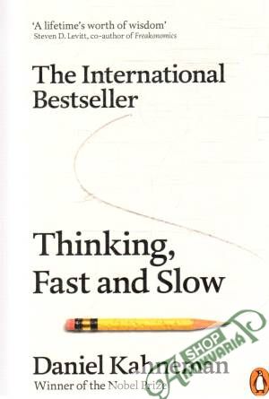Thinking, fast and slow - Kahneman Daniel