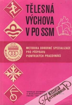 Tělesná výchova v PO SSM - Kolektív autorov