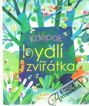 Kdepak bydlí zvířátka - Kučera Jaroslav