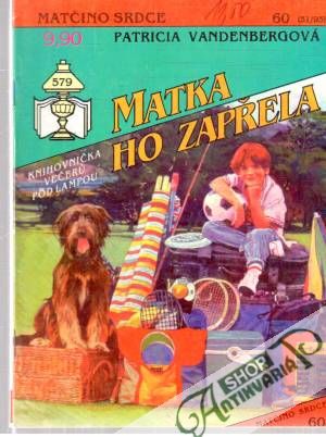 Matka ho zapřela - Vandenbergová Patricia