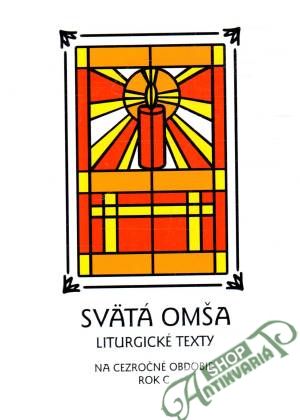 Svätá omša - rok C - Uháľ Martin