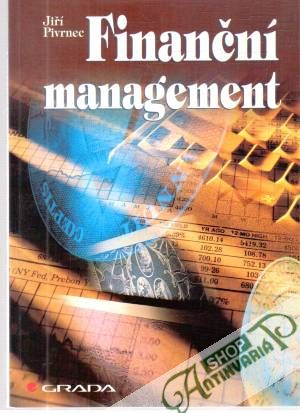 Finanční management - Pivrnec Jiří