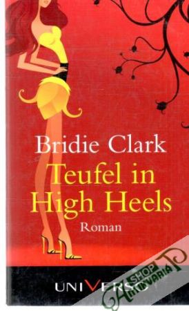 Teufel in High Heels - Clark Bridie