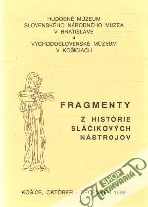 Fragmenty z histórie sláčikových nástrojov - Kolektív autorov