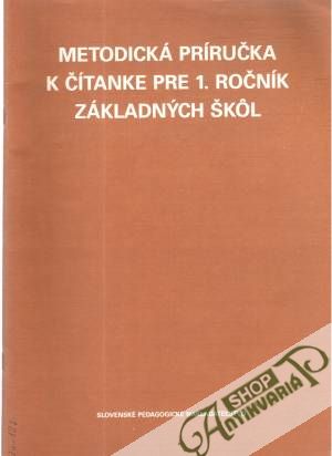 Metodická príručka k čítanke pre 1. ročník ZŠ - Kalná, Kusá, Virgovičová
