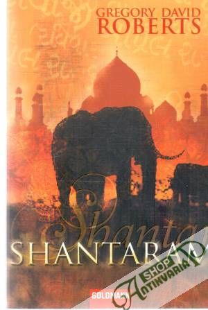 Shantaram - Roberts Gregory David