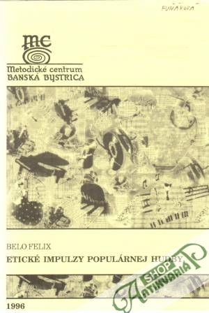 Etické impulzy populárnej hudby - Felix Belo