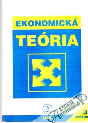 Ekonomická teória - Kolektív autorov