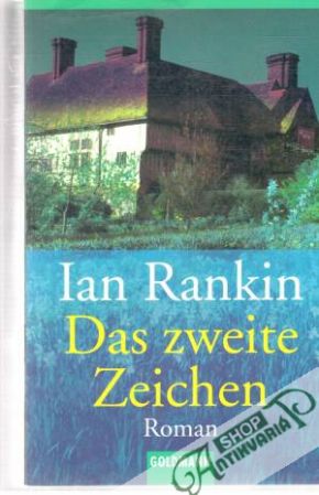 Das zweite Zeichen - Rankin Ian