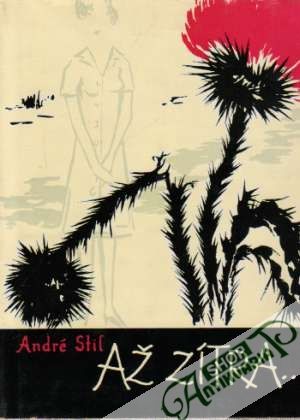 Až zítra.... - Stil André