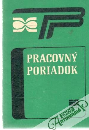 Pracovný poriadok - Kolektív autorov