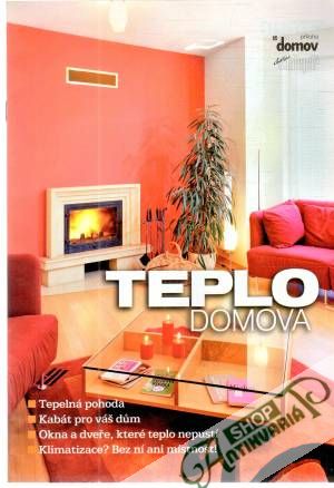 Teplo domova - Kolektív autorov