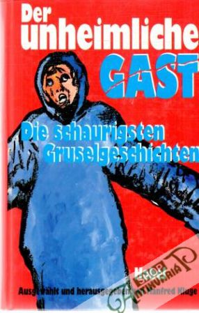 Der unheimliche Gast - Kluge Manfred
