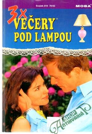 3x večery pod lampou - svazek 019 - Korffová Katrin, Alexi Marion, Bianca-Maria