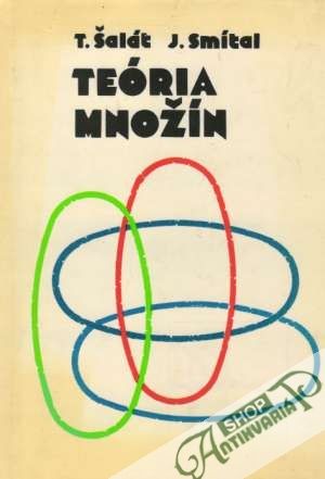 Teória množín - Šalát Tibor a kolektív