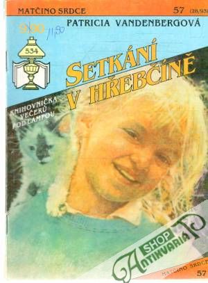 Setkání v hřebčíně - Vandenbergová Patricia