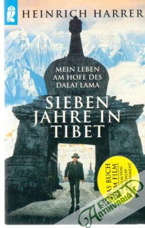 Sieben Jahre in Tibet - Harrer Heinrich