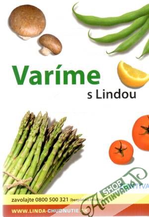 Varíme s Lindou, Cvičíme s Lindou - Novotná Linda, Topčagič Emin