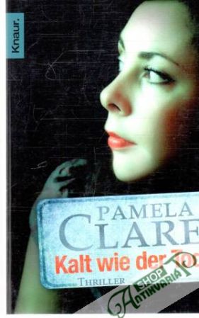 Kalt wie der Tod - Clare Pamela