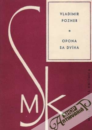 Opona sa dvíha - Pozner Vladimír