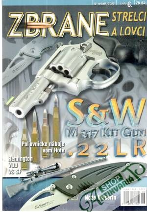 Zbrane, strelci a lovci 6/2003 - Kolektív autorov