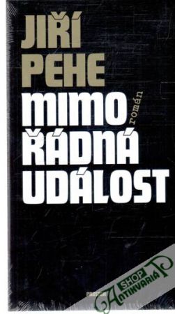 Mimořádná událost - Pehe Jiří