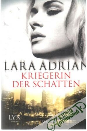 Kriegerin der Schatten - Adrian Lara