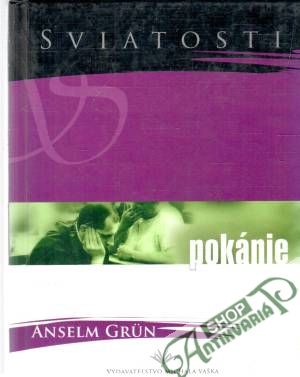 Sviatosti - Pokánie - Grun Anselm