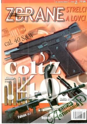 Zbrane, strelci a lovci 2/2003 - Kolektív autorov